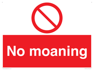 No Moaning
